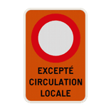 Panneau C3 - Excepté Circulation Locale Personnalisable