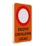 Panneau C3 - Excepté Circulation Locale Personnalisable