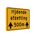 Verkeersbord rijdende afzetting + afstand - reflecterend