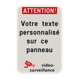 Panneau de vidéosurveillance - en tête et texte personnalisable