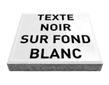 Dalle de signalisation - texte blanc sur fond noir - 30 x 30 cm avec bord biseauté