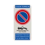 Verkeersbord verboden te parkeren - eigen terrein - wegsleepregeling - verboden toegang