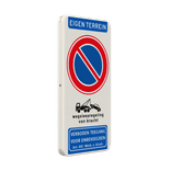 Verkeersbord verboden te parkeren - eigen terrein - wegsleepregeling - verboden toegang