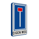 Verkeersbord eigen weg, doodlopende weg - reflecterend