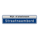 Straatnaambord 14 karakters 800x200 mm met wijk- of plaatsnaam NEN 1772