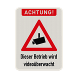 Schilder Achtung, Dieser Betrieb wird videoüberwacht - reflektierend