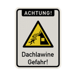 Schild Achtung Dachlawine - reflektierend