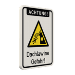 Schild Achtung Dachlawine - reflektierend