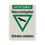 Schild Naturschutzgebiet, betreten verboten - reflektierend