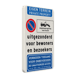 Bord niet parkeren, uitgezonderd bewoners/bezoekers + verboden toegang (2-talig) - reflecterend