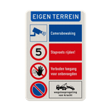Bord eigen terrein niet parkeren, stapvoets rijden, camerabewaking, verboden toegang - reflecterend