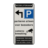 Verkeersbord route parkeerplaats alleen bezoekers bedrijfsnaam - reflecterend