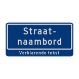 Straatnaambord 10 karakters 600x300mm 2 regelig + ondertekst NEN 1772