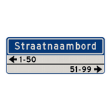 Straatnaambord 14 karakters 800x300 mm + 2 regelig huisnummers NEN 1772