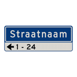 Straatnaambord 11 karakters 800x300mm 1 regelig + pijl en huisnummers NEN 1772