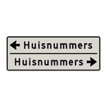 Huisnummer verwijsbord 14 karakters 800x300 mm 2 regelig met pijl NEN 1772 - reflecterend