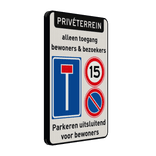 Bord prive terrein - doodlopende weg, 15km, niet parkeren + tekst - reflecterend