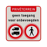 Verbodsbord privéterrein geen toegang voor onbevoegden - reflecterend