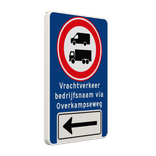Verkeersbord vrachtverkeer laden lossen route + bedrijfsnaam - reflecterend