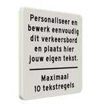 Verkeersbord vierkant met eigen tekst - wit/zwart - reflecterend