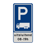 Verkeersbord RVV E08c parkeerplaats vrachtwagens met ondertekst - reflecterend