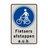 Verkeersbord fietsers afstappen - reflecterend