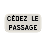 Panonceau M9c – Cédez le passage