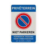 Verkeersbord eigen terrein, niet parkeren RVV E01 + verboden toegang - reflecterend