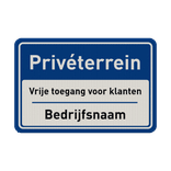 Verkeersbord privéterrein, vrije toegang voor klanten + bedrijfsnaam - reflecterend