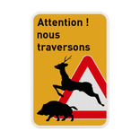 Panneau G2000 - Attention ! Traversée de gibiers