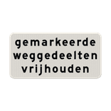 Verkeersbord RVV OBD14 - Gemarkeerde weggedeelten vrijhouden