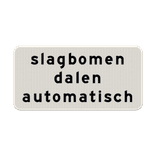 Verkeersbord RVV OBD12 - Slagbomen dalen automatisch
