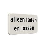 Verkeersbord RVV OBD09 - Alleen laden en lossen
