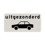 Verkeersbord RVV OB59 - Uitgezonderd auto's