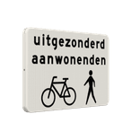 Verkeersbord RVV OB52b - Uitgezonderd aanwonenden, fietsers en voetgangers