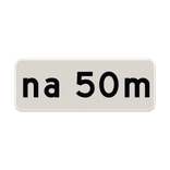 Verkeersbord RVV OB401 na 50 meter - reflecterend