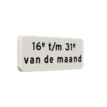 Verkeersbord RVV OB216p - Geldt alleen voor periode