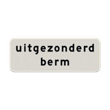 Verkeersbord RVV OB102 - uitgezonderd berm