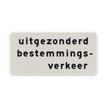 Verkeersbord RVV OB108 - Uitgezonderd bestemmingsverkeer