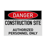 Bord DANGER CONSTRUCTION AREA, Authorized personnel only