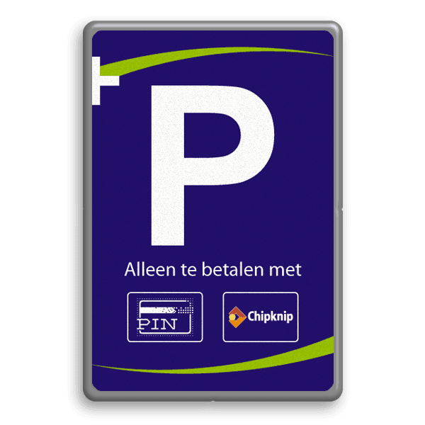 Parkeerbord met chipknip en eigen ontwerp