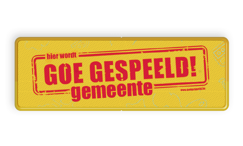 Informatiebord rechthoek 3:1 reflecterend GOE GESPEELD GEMEENTE