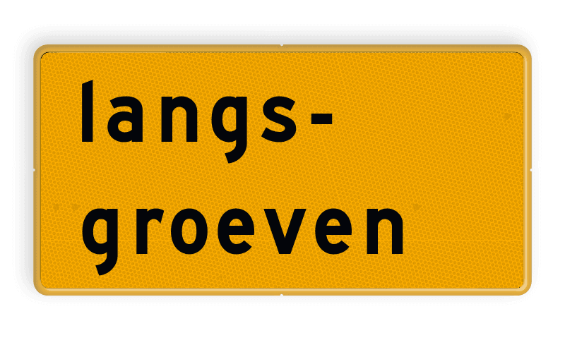 Tekstbord - OB607t - langs groeven - Werk in uitvoering