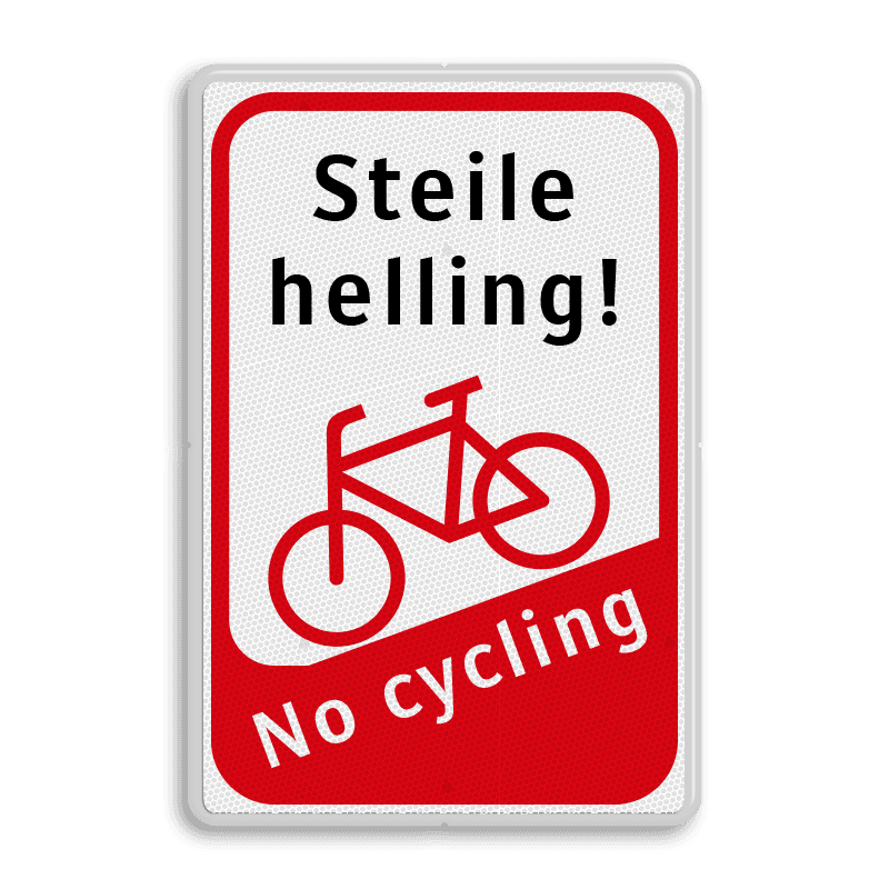 Informatiebord Steile helling - fiets aan de hand