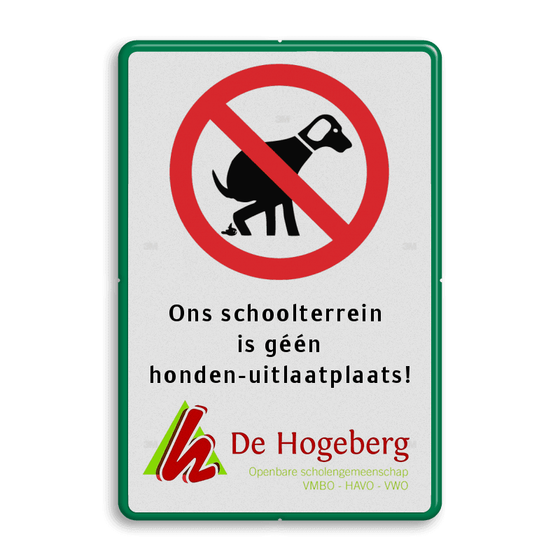 Verkeersbord verboden honden uit te laten + eigen tekst en logo