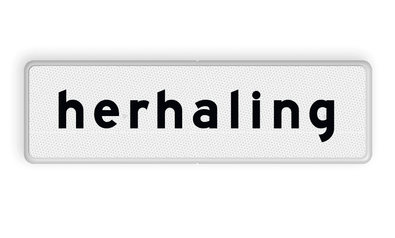 Verkeersbord RVV OB311 - Onderbord - herhaling