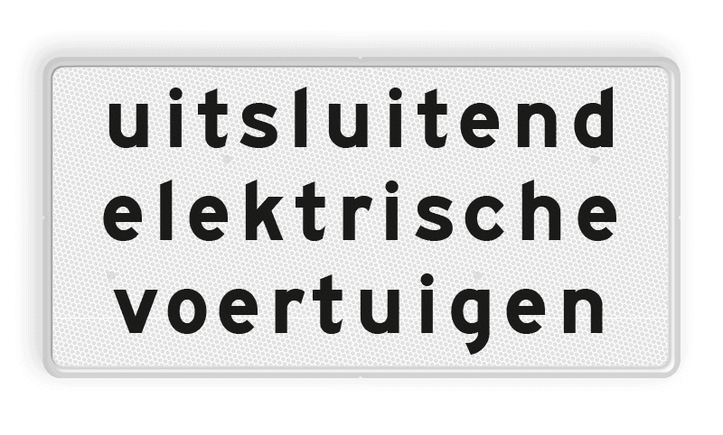 Verkeersbord RVV OBE02 - Onderbord - Uitsluitend elektrische voertuigen