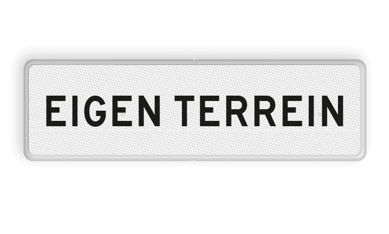 Verkeersbord RVV OBD03 - Onderbord - EIGEN TERREIN
