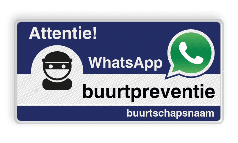 WhatsApp Attentie Buurtpreventie Informatiebord 05t - L209wa