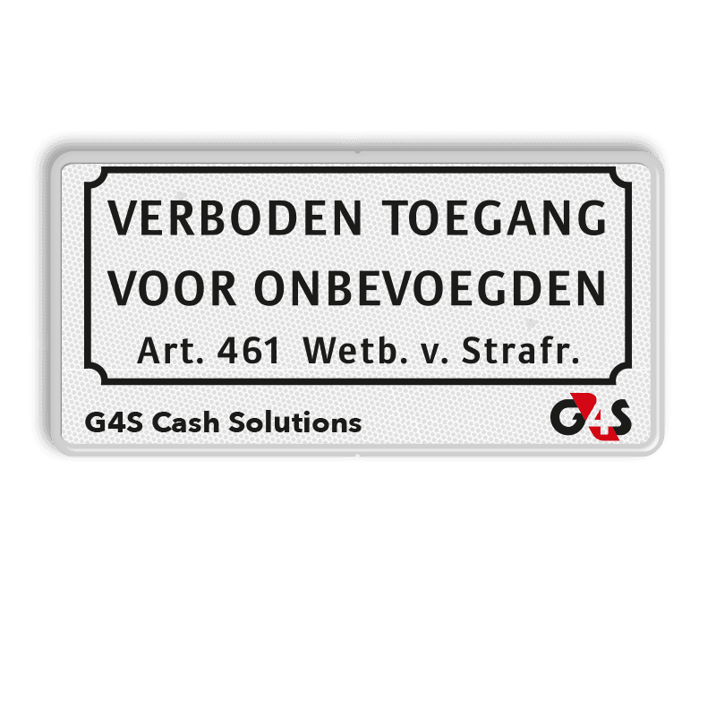 Informatiebord Verboden toegang voor onbevoegden - G4S